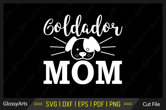 Goldador Mom SVG: Crafts & Graphics Review