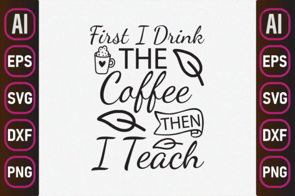 Homeschool Mom Svg Design, First I Graphics for Crafts